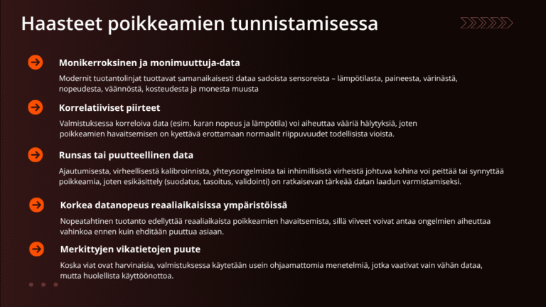 Haasteet poikkeamien tunnistamisessa